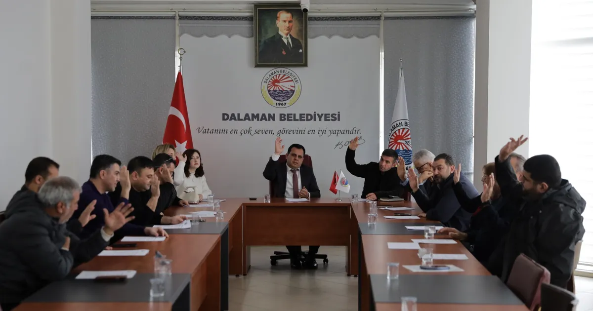 Muğla Dalaman’da meclis toplandı