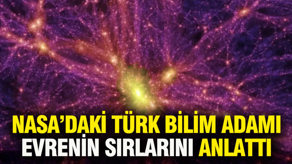 nasadaki-turk-bilim-adami-evrenin-sirlarini-anlatti-aDuXamrT