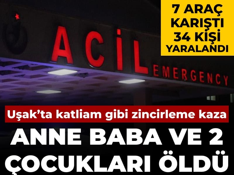 Uşak’ta Zincirleme Trafik Kazası: Aile Faciası ve Çok Sayıda Yaralı